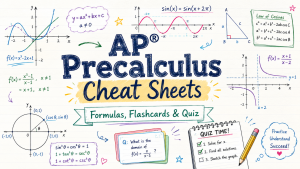 Hand-drawn AP Precalculus cheat sheets banner with formulas, graphs, flashcards, and quiz notes