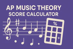 AP Music Theory Score Calculator 2025 cover – purple backdrop, treble clef and staff with notes, cream calculator icon
