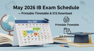 May 2026 IB Exam Schedule — Printable Timetable & ICS Download